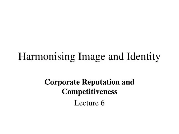 harmonising image and identity