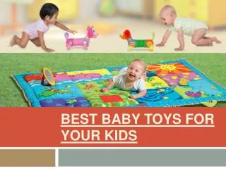 Best Baby Toys for Your Kids