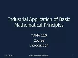 Industrial Application of Basic Mathematical Principles