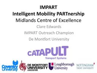 IMPART Intelligent Mobility PARTnership Midlands Centre of Excellence