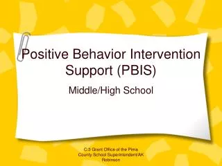 Positive Behavior Intervention Support (PBIS)