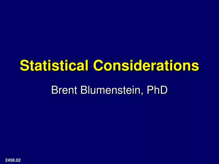statistical considerations