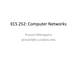 ECS 252: Computer Networks