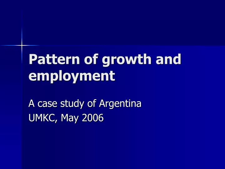 pattern of growth and employment