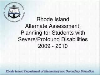 Students with severe/profound disabilities may experience