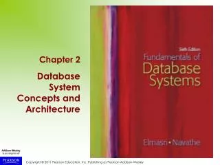 Chapter 2 Database System Concepts and Architecture