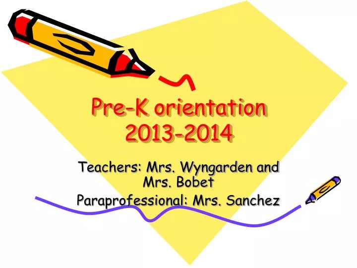 pre k orientation 2013 2014