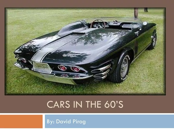 cars in the 60 s