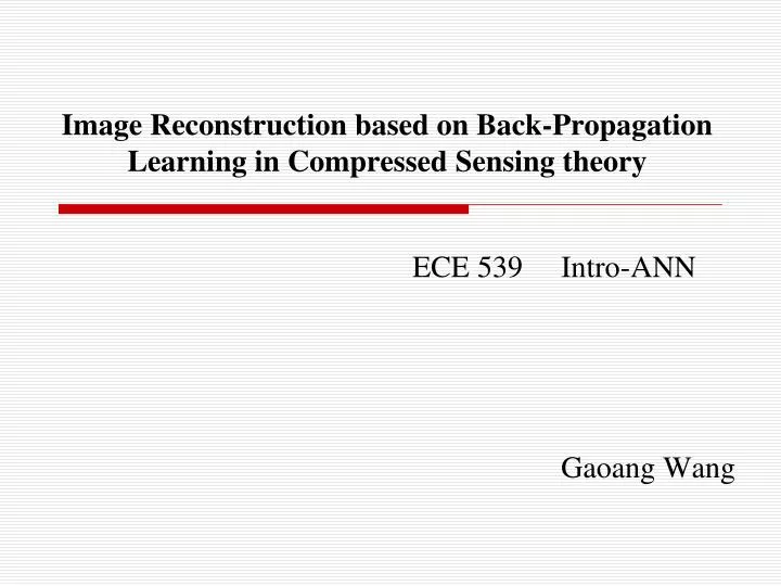 image reconstruction based on back propagation learning in compressed sensing theory