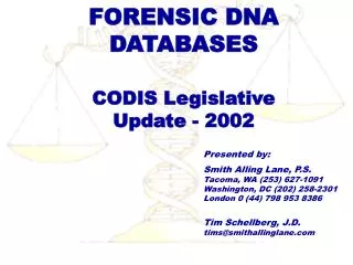 FORENSIC DNA DATABASES CODIS Legislative Update - 2002