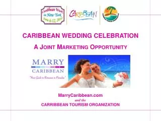 Caribbean Wedding Celebration A Joint Marketing Opportunity MarryCaribbean and the