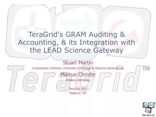 TeraGrid's GRAM Auditing &amp; Accounting, &amp; its Integration with the LEAD Science Gateway