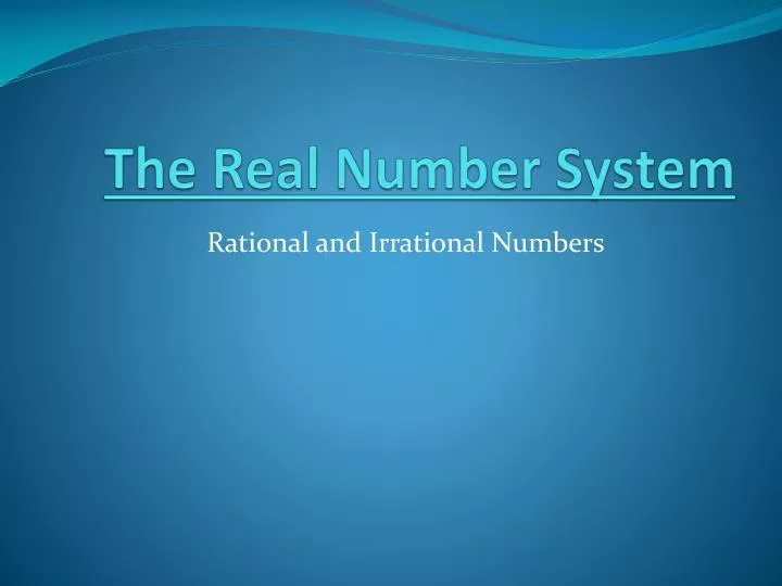 the real number system