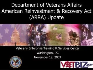 Department of Veterans Affairs American Reinvestment &amp; Recovery Act (ARRA) Update