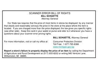 SCANNER ERROR BILL OF RIGHTS BILL SCHUETTE Attorney General