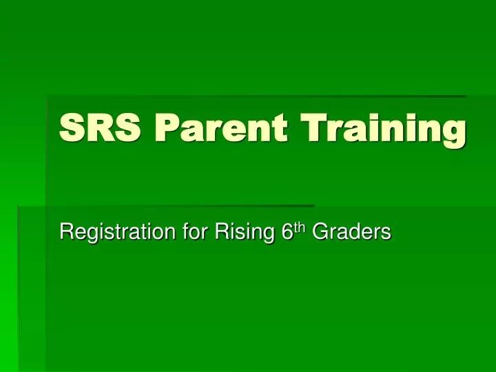 srs parent training