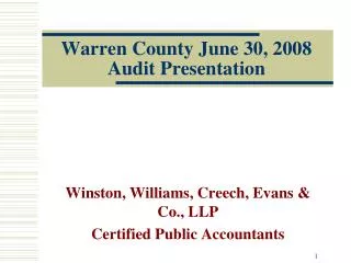 Warren County June 30, 2008 Audit Presentation