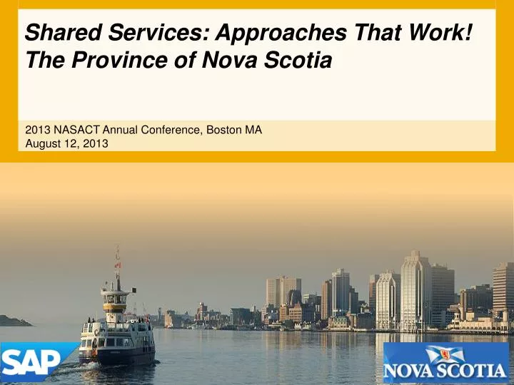 shared services approaches t hat work the province of nova scotia