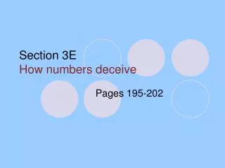 Section 3E How numbers deceive