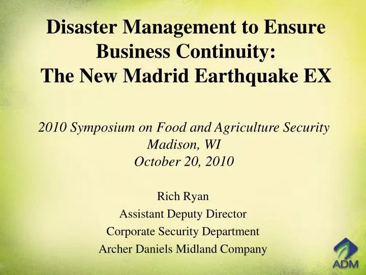 disaster management to ensure business continuity the new madrid earthquake ex