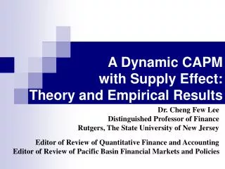 A Dynamic CAPM with Supply Effect: Theory and Empirical Results