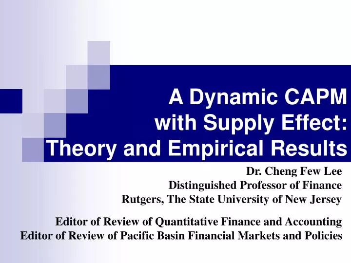a dynamic capm with supply effect theory and empirical results