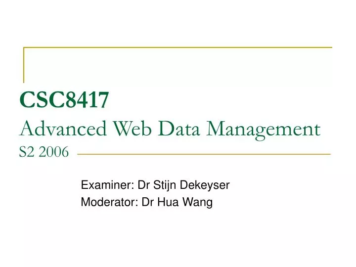 csc8417 advanced web data management s2 2006