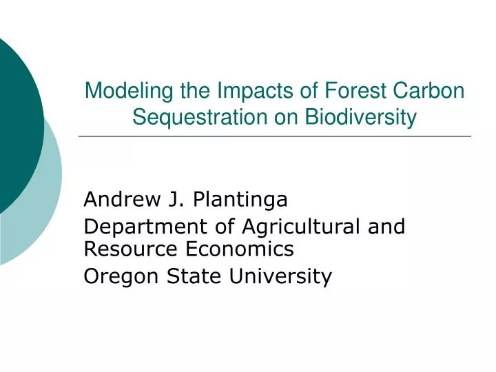 modeling the impacts of forest carbon sequestration on biodiversity