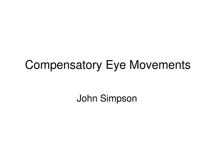 compensatory eye movements