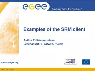 Examples of the SRM client