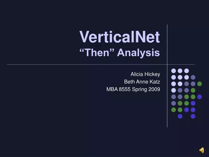 verticalnet then analysis