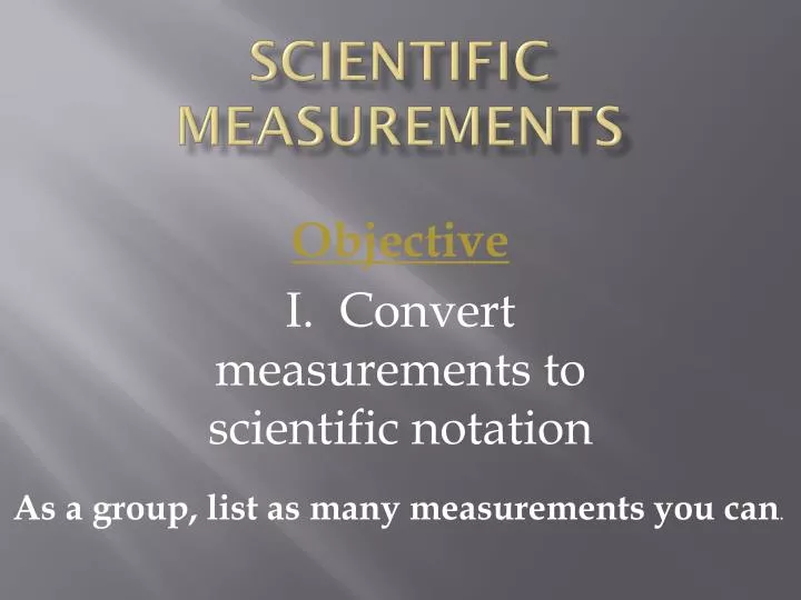 scientific measurements