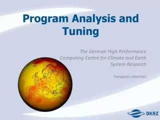 Program Analysis and Tuning