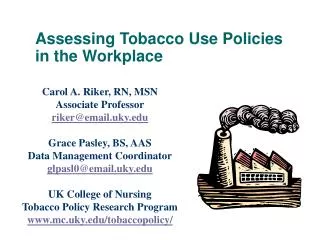Assessing Tobacco Use Policies in the Workplace