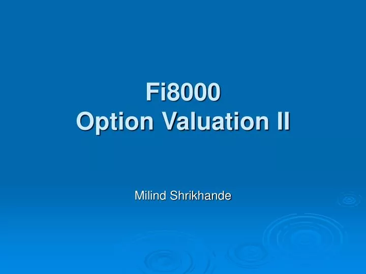 fi8000 option valuation ii