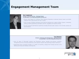 Engagement Management Team