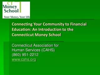 Connecting Your Community to Financial Education: An Introduction to the Connecticut Money School