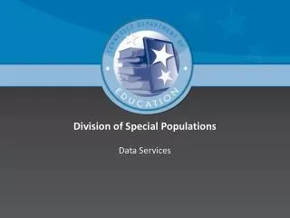 Division of Special Populations