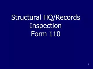 Structural HQ/Records Inspection Form 110