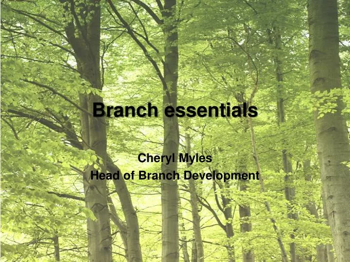 branch essentials