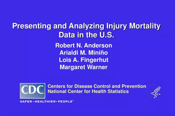 presenting and analyzing injury mortality data in the u s