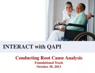 INTERACT with QAPI