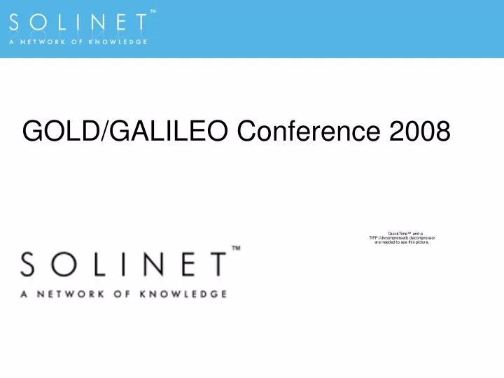 gold galileo conference 2008