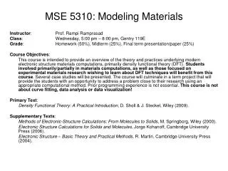 MSE 5310: Modeling Materials
