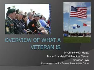 Overview of What a Veteran is