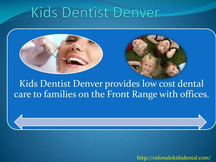 kids dentist denver
