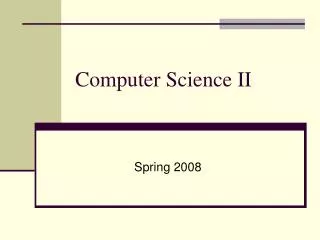 Computer Science II