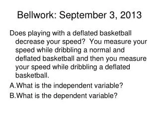 Bellwork: September 3, 2013