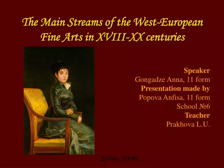 the main streams of the west european fine arts in xviii xx centuries