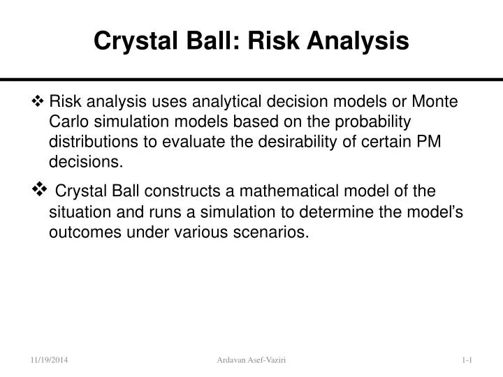 crystal ball risk analysis